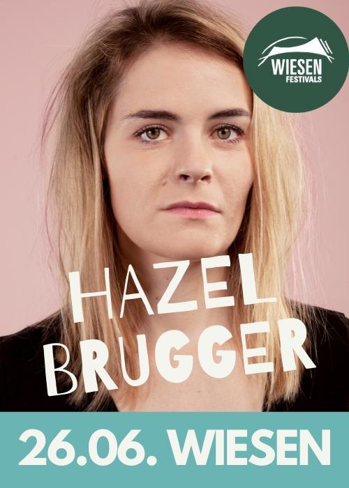 Hazel Brugger - Wiesen Festivals